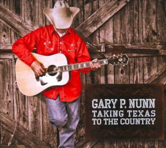 Nunn ,Gary P- Taking Texas To The Country